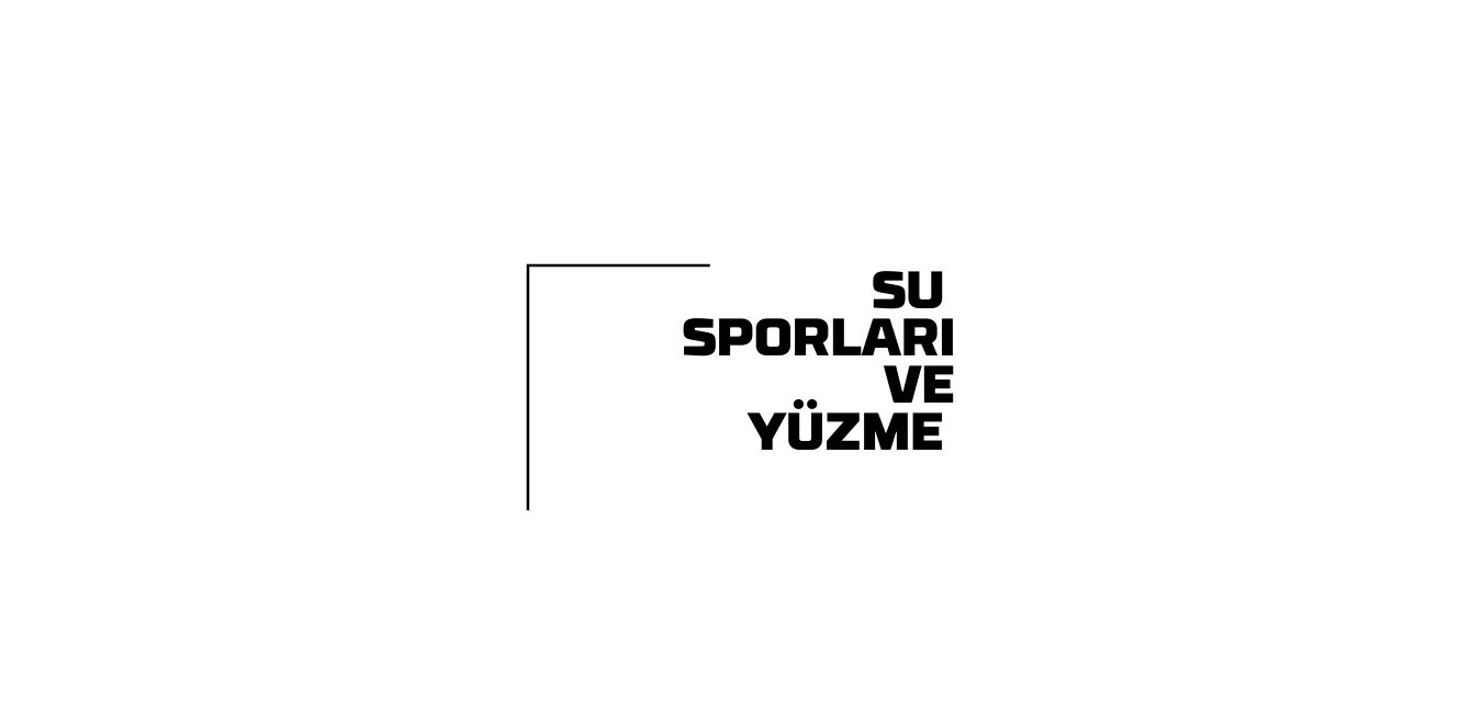 Su Sporları ve Yüzme