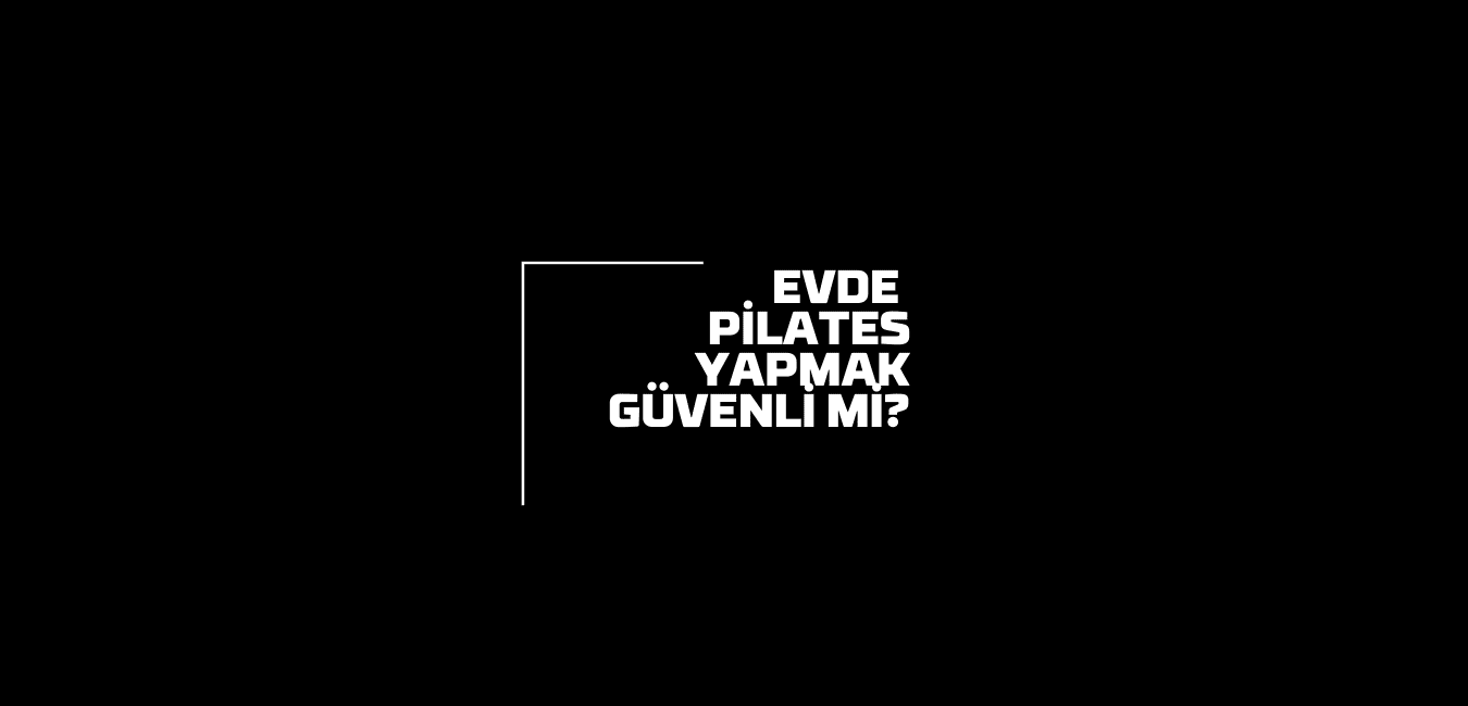 Evde Pilates